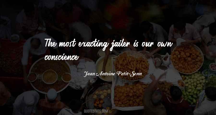 Jean Antoine Petit-Senn Quotes #1420295