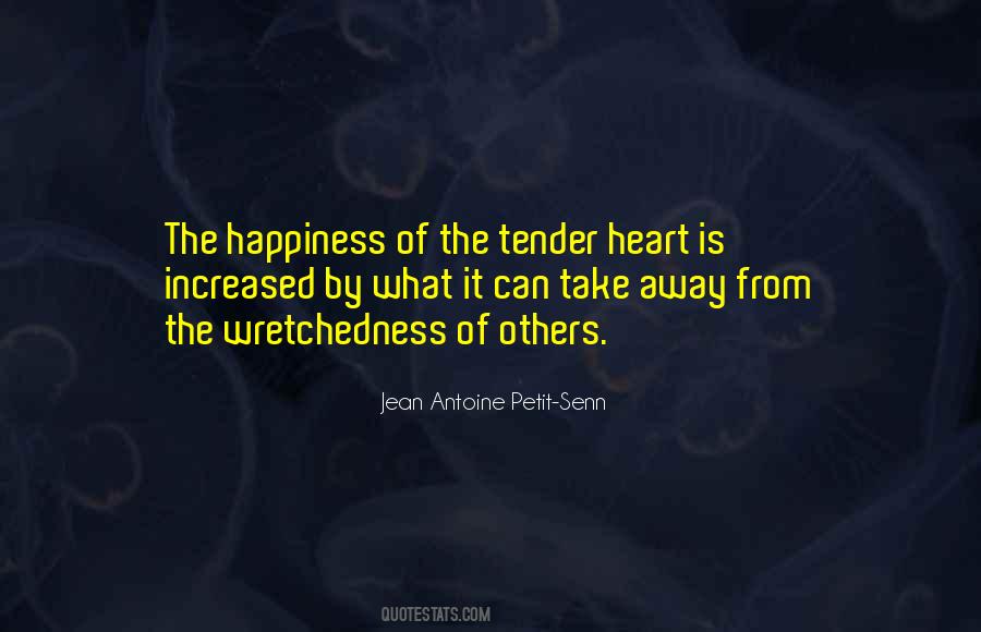 Jean Antoine Petit-Senn Quotes #319794