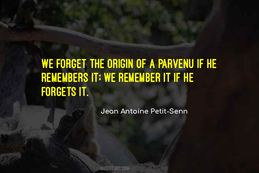 Jean Antoine Petit-Senn Quotes #692744