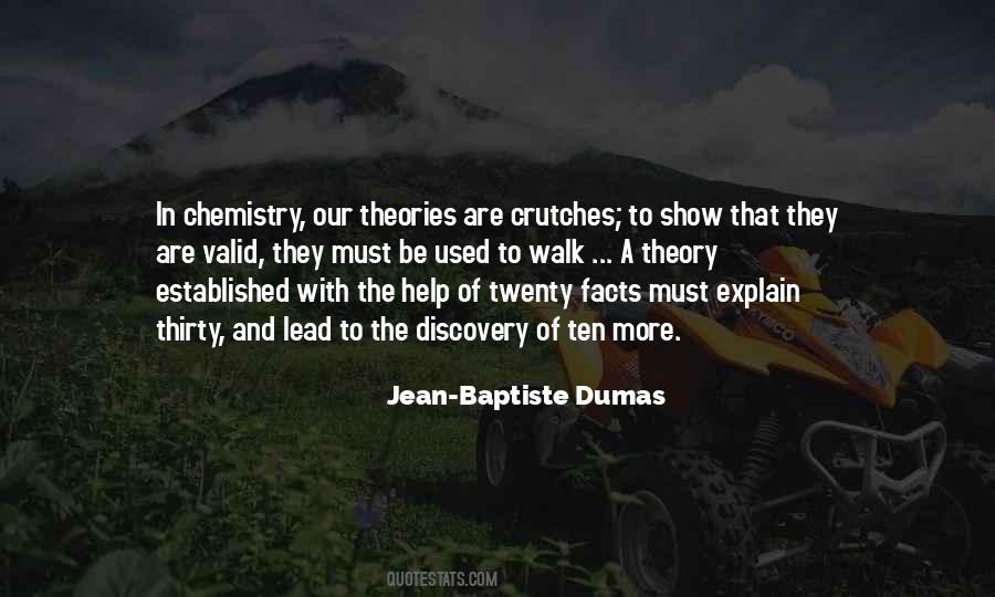 Jean-Baptiste Dumas Quotes #392724