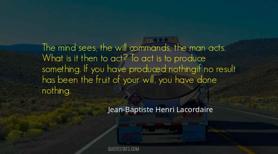 Jean-Baptiste Henri Lacordaire Quotes #252426