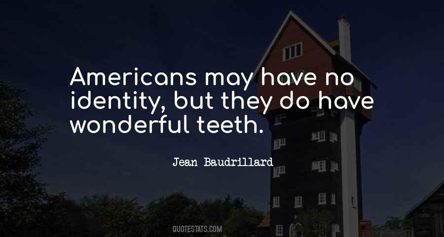 Jean Baudrillard Quotes #1404377