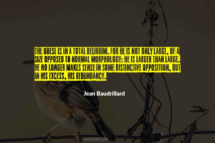 Jean Baudrillard Quotes #313280