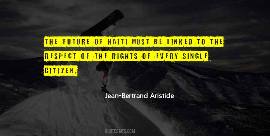 Jean-Bertrand Aristide Quotes #1628298