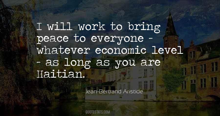 Jean-Bertrand Aristide Quotes #1646215