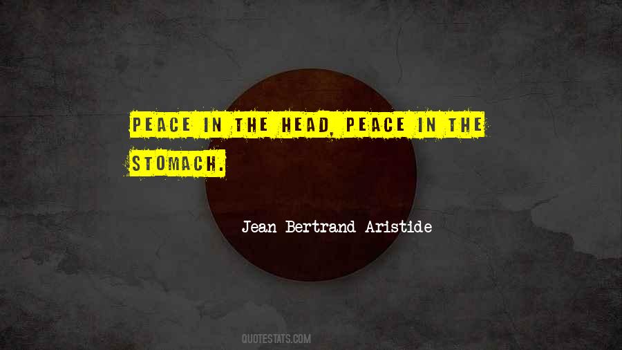 Jean-Bertrand Aristide Quotes #222814