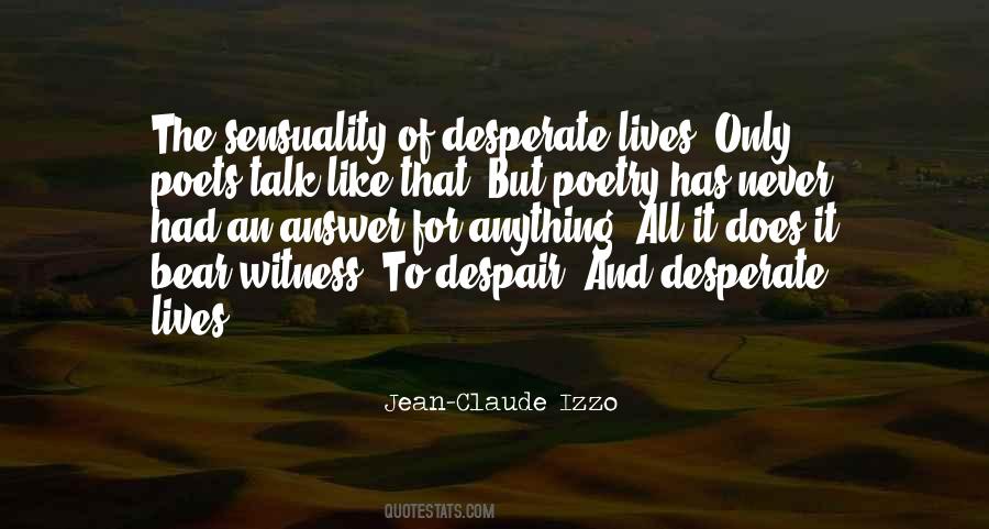 Jean-Claude Izzo Quotes #1718298