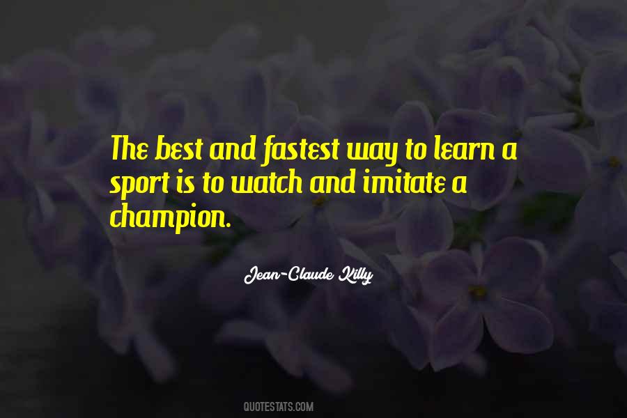 Jean-Claude Killy Quotes #1016167