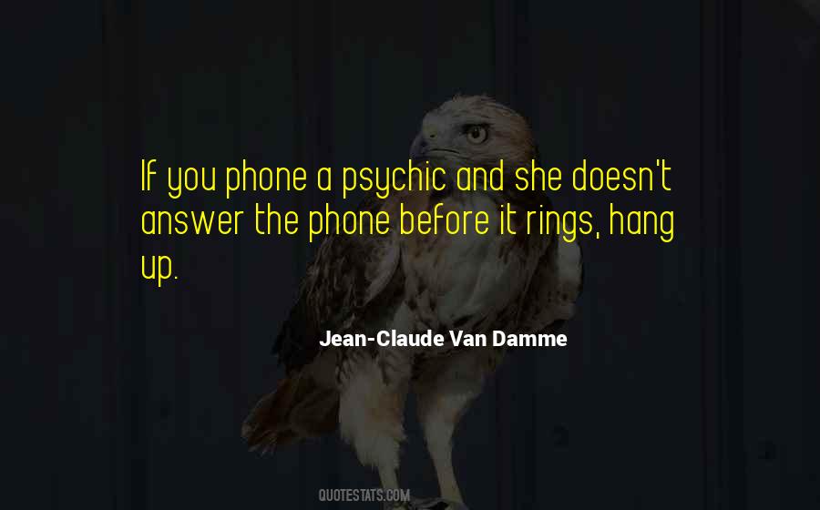 Jean-Claude Van Damme Quotes #1014233