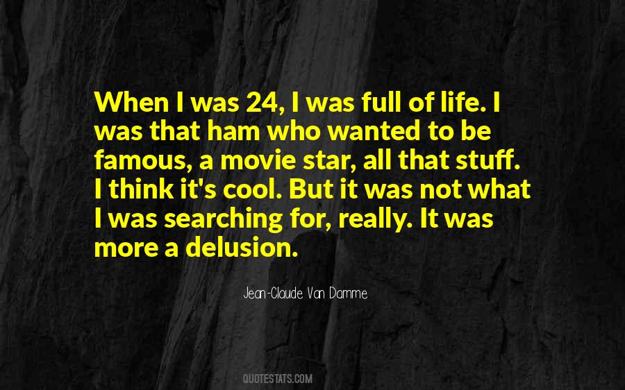 Jean-Claude Van Damme Quotes #1410823