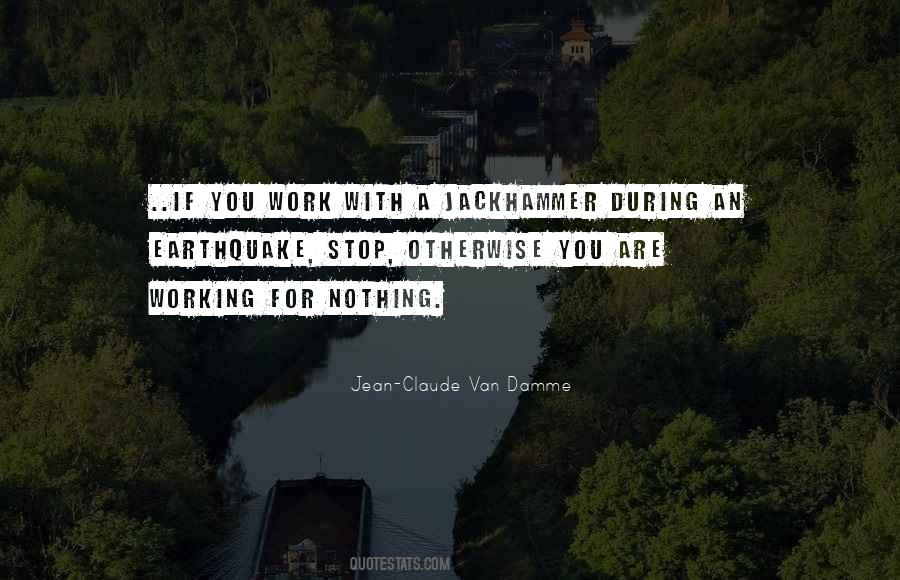 Jean-Claude Van Damme Quotes #384032