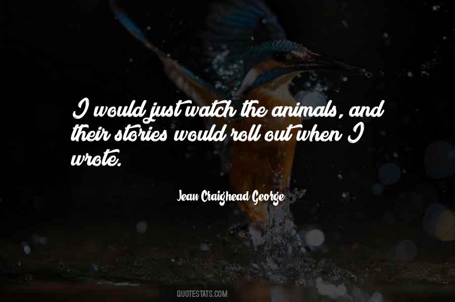Jean Craighead George Quotes #1421896