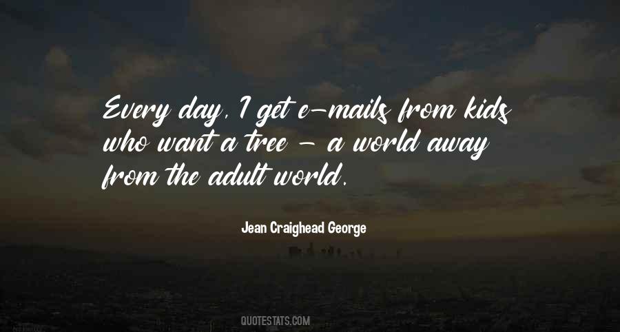 Jean Craighead George Quotes #712432