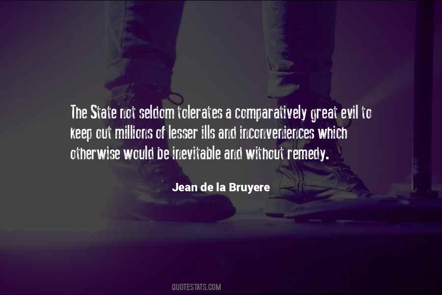 Jean De La Bruyere Quotes #785696