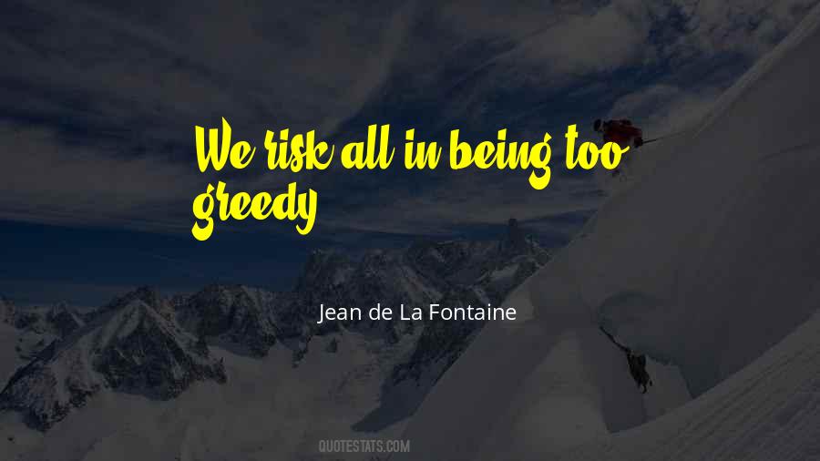 Jean De La Fontaine Quotes #1307798