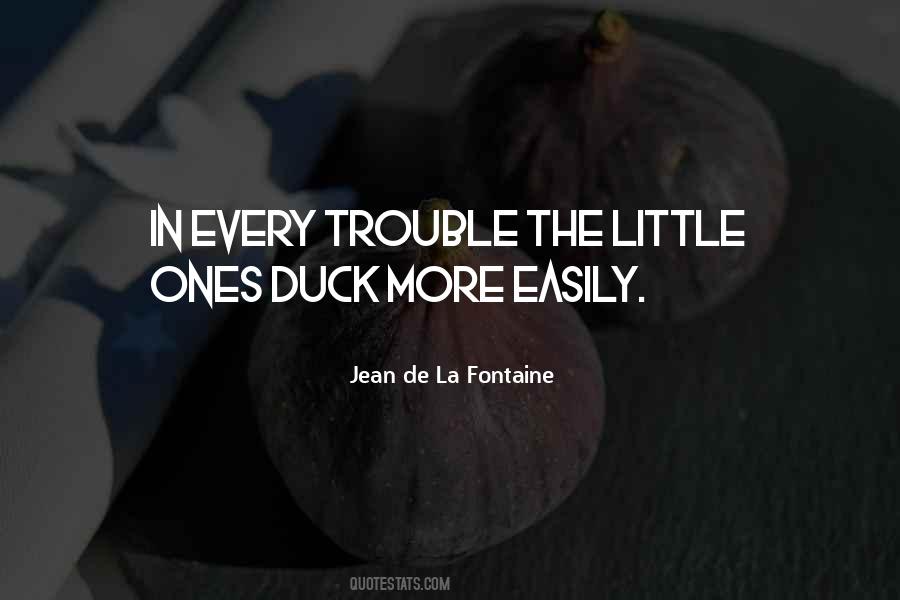 Jean De La Fontaine Quotes #169367