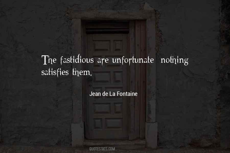 Jean De La Fontaine Quotes #197917