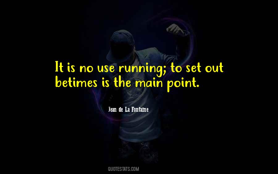 Jean De La Fontaine Quotes #410264