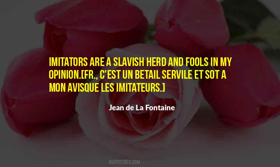 Jean De La Fontaine Quotes #717152