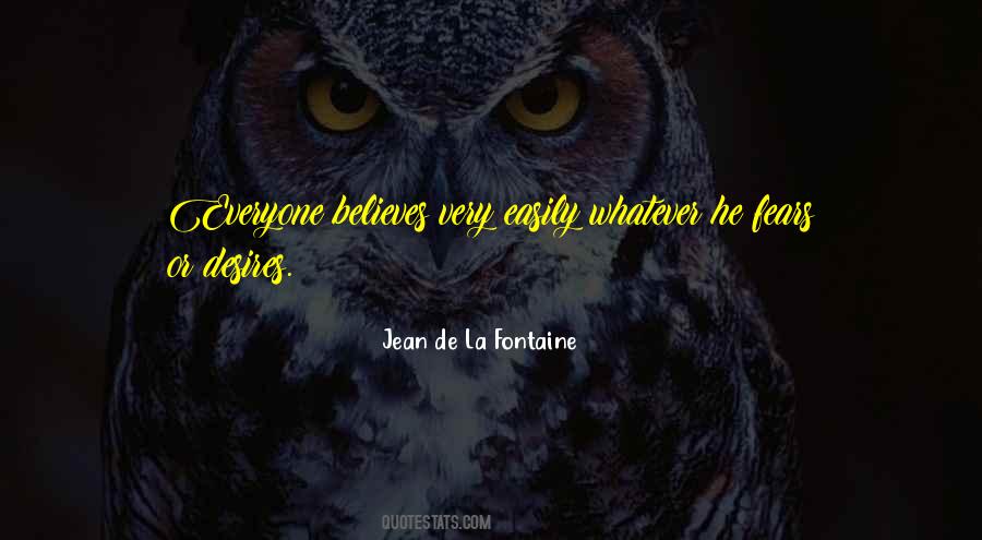 Jean De La Fontaine Quotes #905400