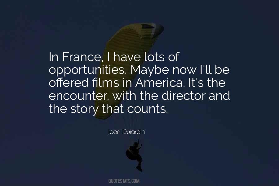 Jean Dujardin Quotes #1821127