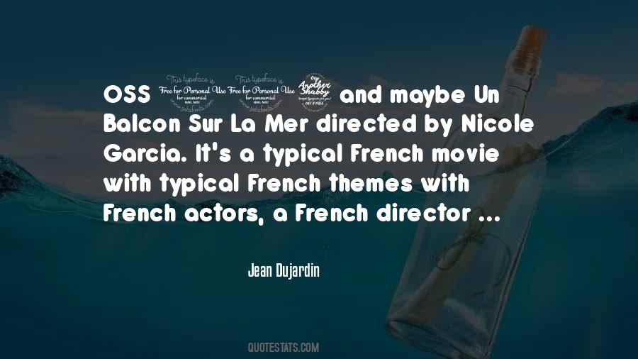 Jean Dujardin Quotes #1858003