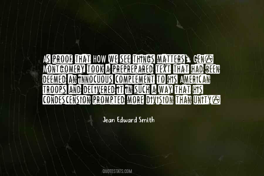 Jean Edward Smith Quotes #404531