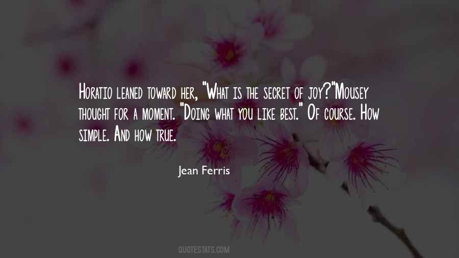 Jean Ferris Quotes #475601