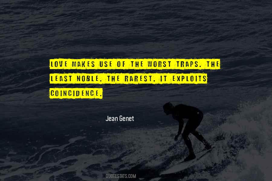 Jean Genet Quotes #618905