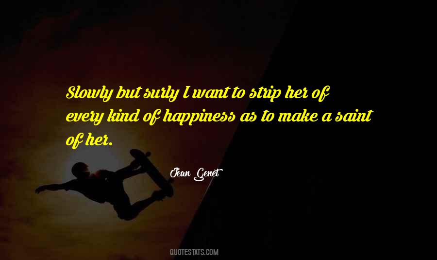 Jean Genet Quotes #721967