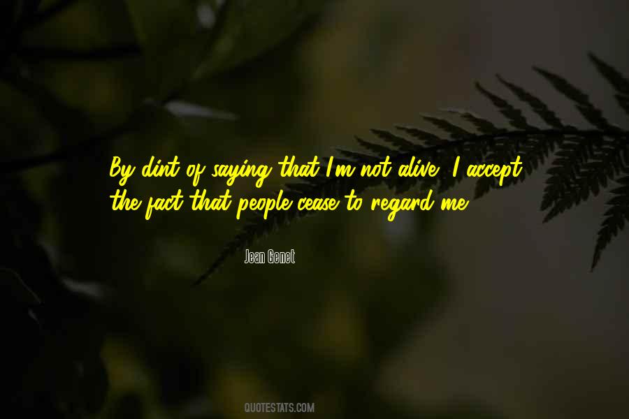 Jean Genet Quotes #893681