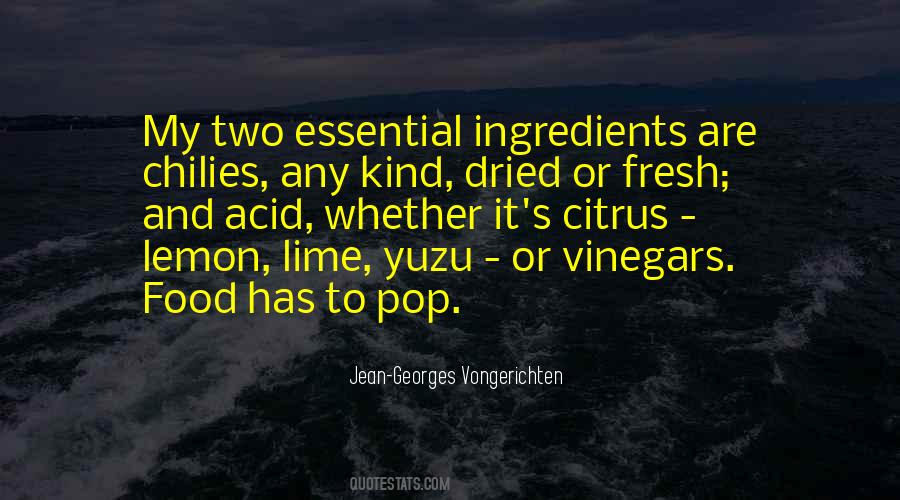 Jean-Georges Vongerichten Quotes #1013189