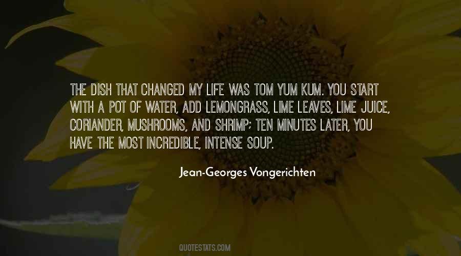 Jean-Georges Vongerichten Quotes #1359682