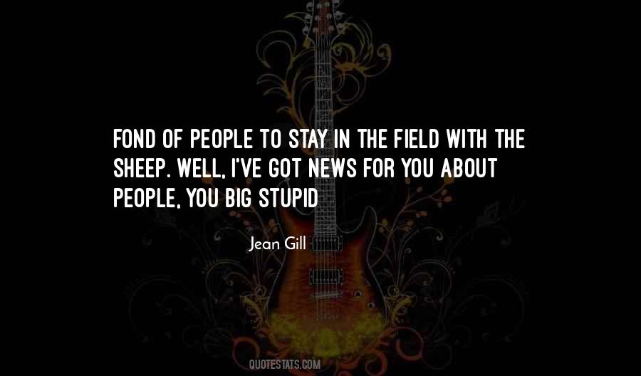 Jean Gill Quotes #1413868