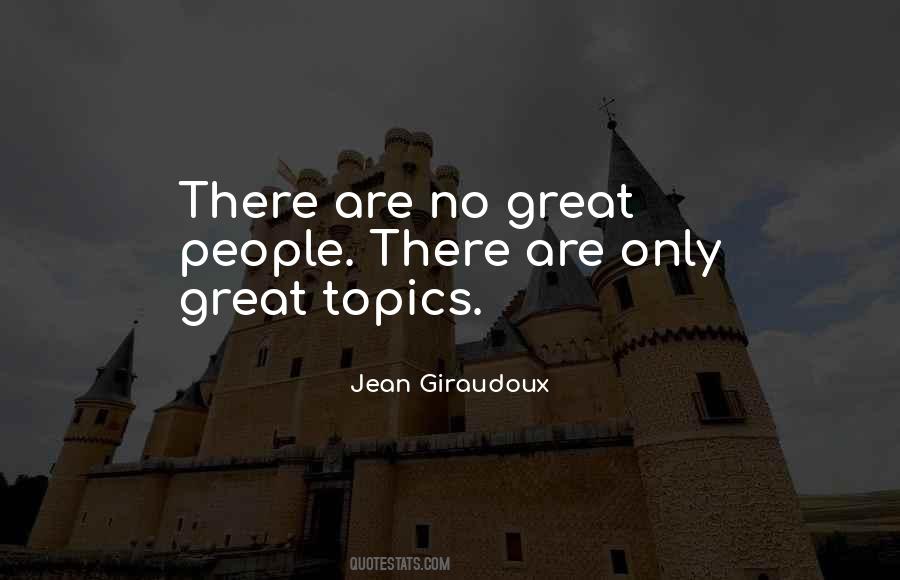 Jean Giraudoux Quotes #919270