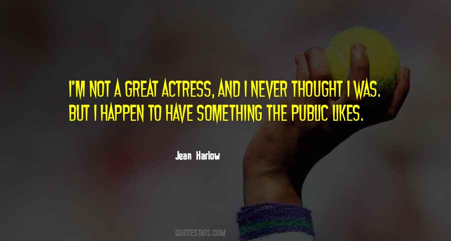 Jean Harlow Quotes #385218