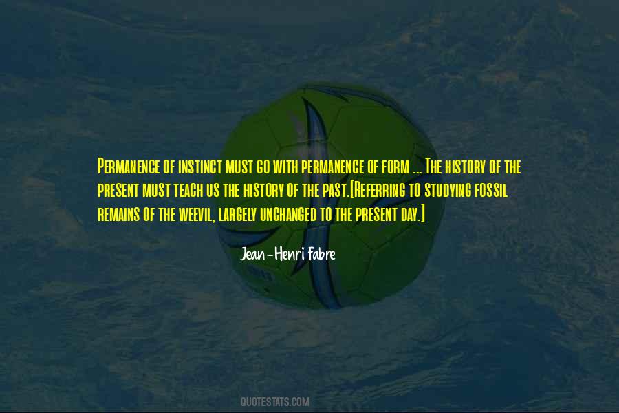 Jean-Henri Fabre Quotes #167320