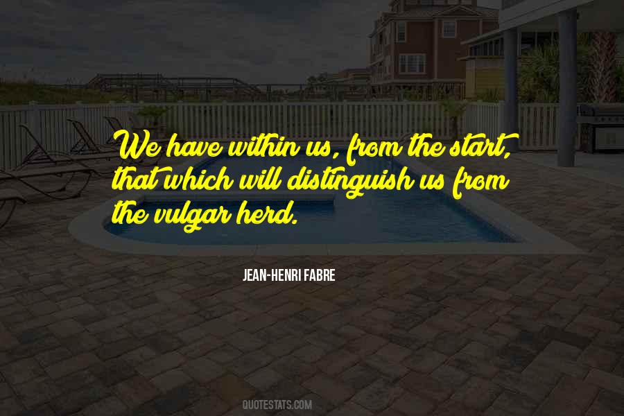 Jean-Henri Fabre Quotes #343790
