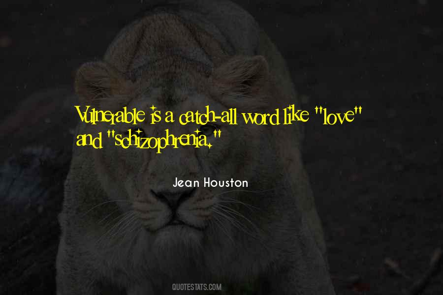 Jean Houston Quotes #1458008