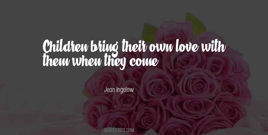 Jean Ingelow Quotes #1006340