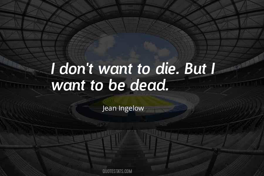 Jean Ingelow Quotes #921822