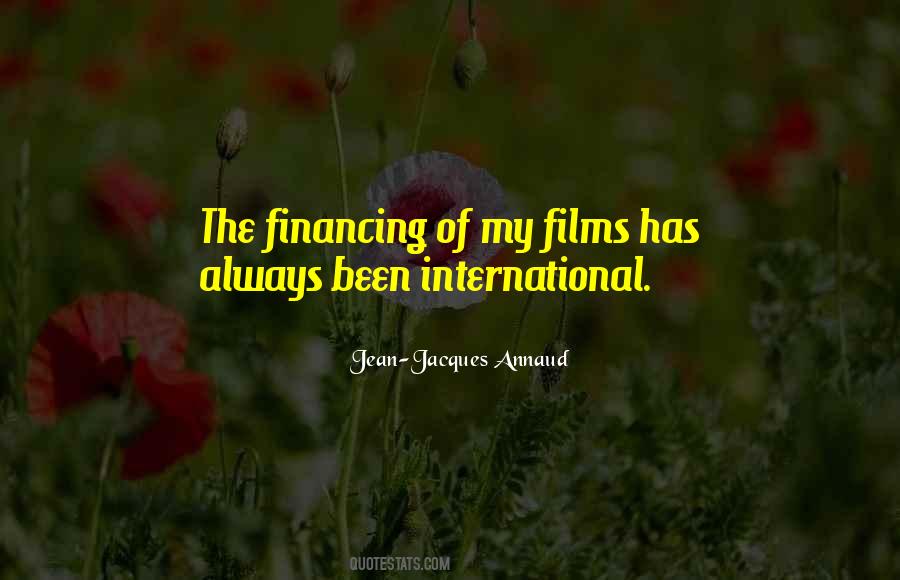 Jean-Jacques Annaud Quotes #1382354