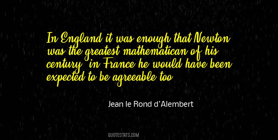 Jean Le Rond D'Alembert Quotes #1200872