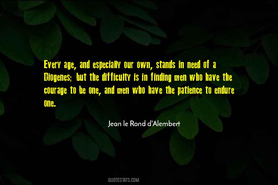 Jean Le Rond D'Alembert Quotes #830304