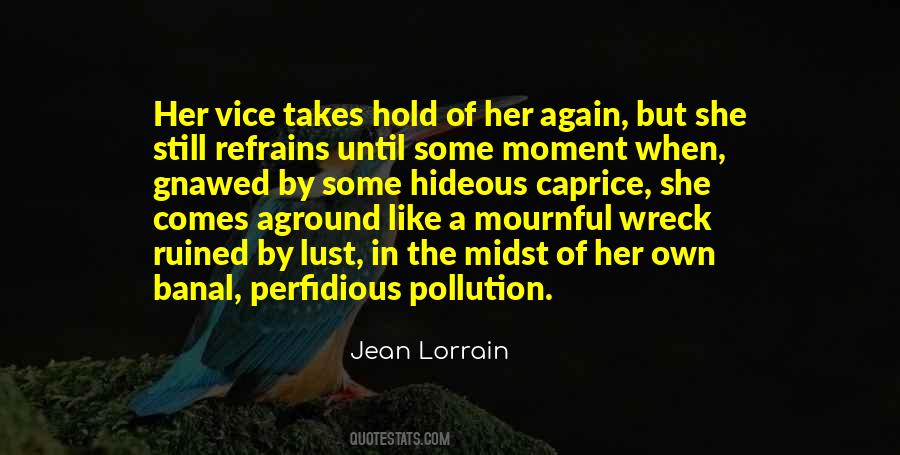 Jean Lorrain Quotes #1528635