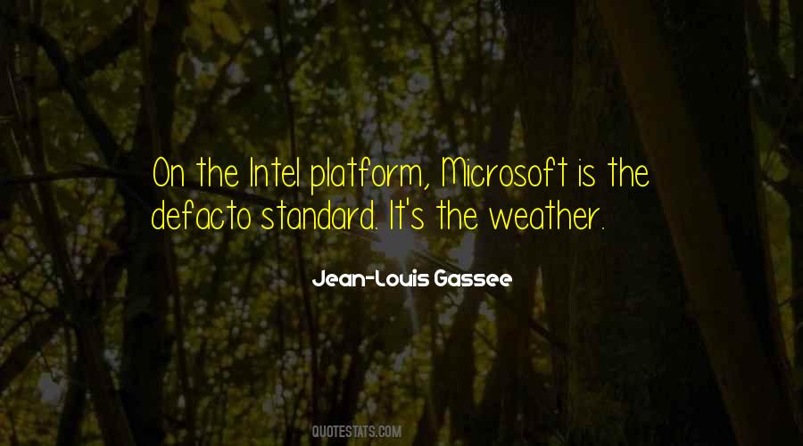 Jean-Louis Gassee Quotes #5617
