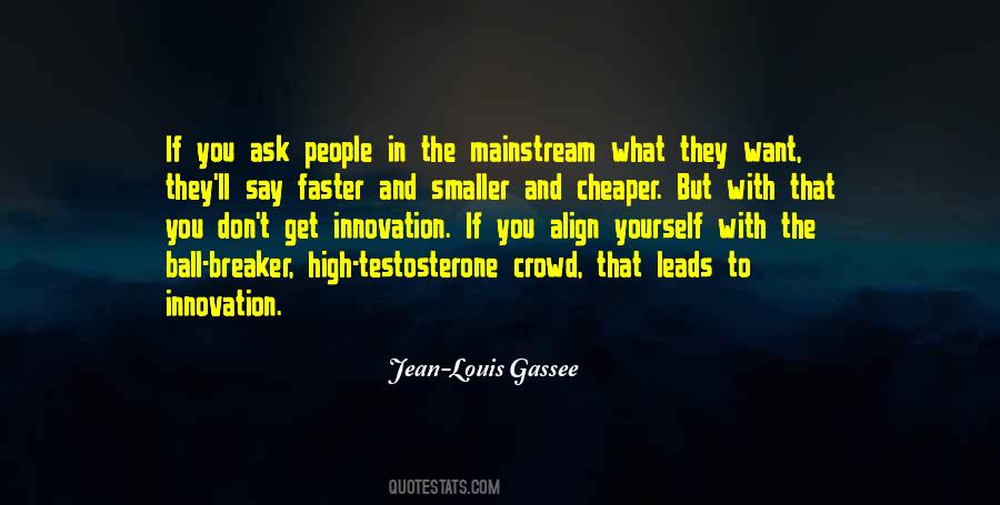 Jean-Louis Gassee Quotes #982559