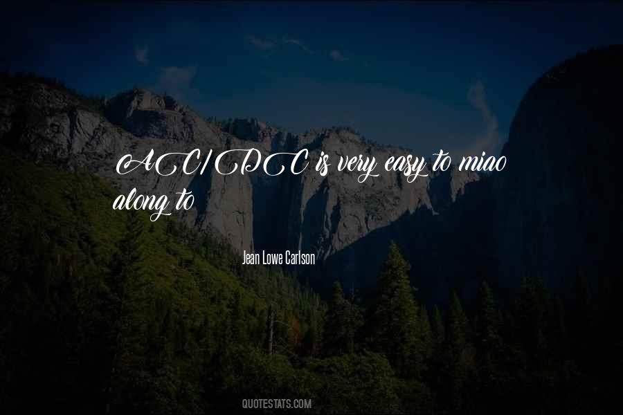Jean Lowe Carlson Quotes #1470680 Jean Lowe Carlson Quotes #1470680