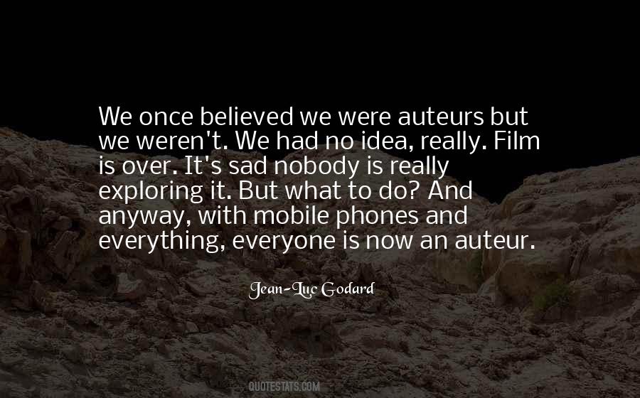 Jean-Luc Godard Quotes #1580352