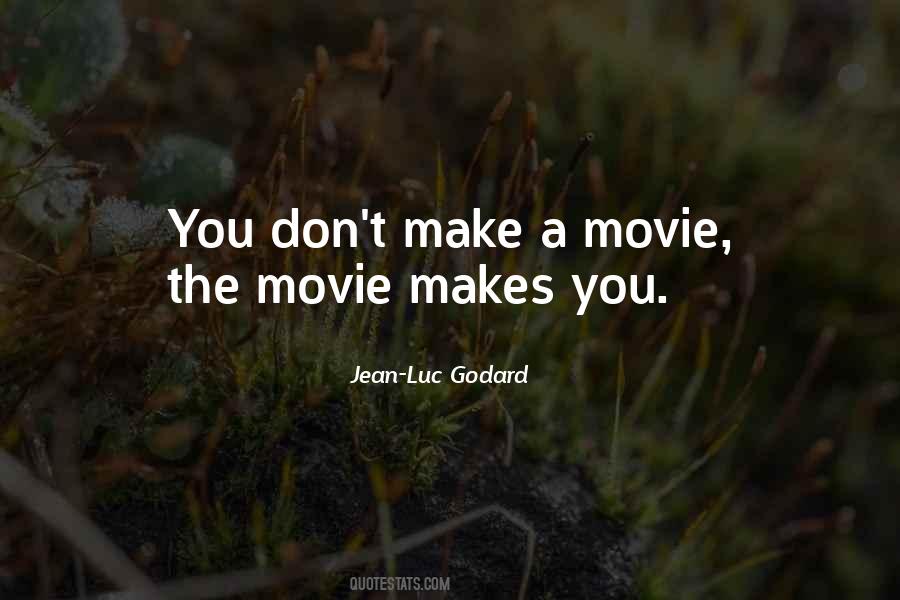 Jean-Luc Godard Quotes #673448